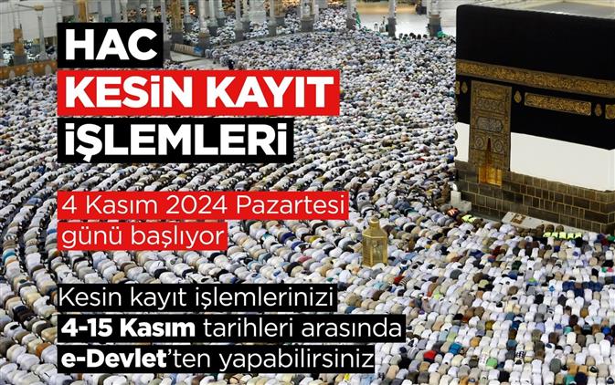 Kütahya'da 2025 Yılı Hac Kesin Kayıt Işlemleri Pazartesi Günü Başlıyor