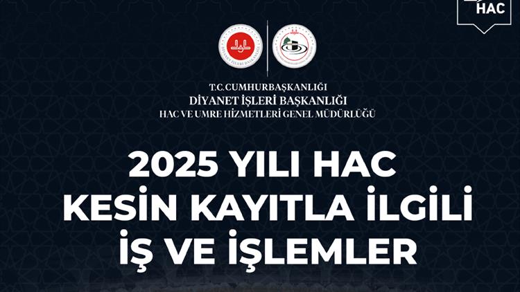 2025 Hac Kayıtları Başladı!