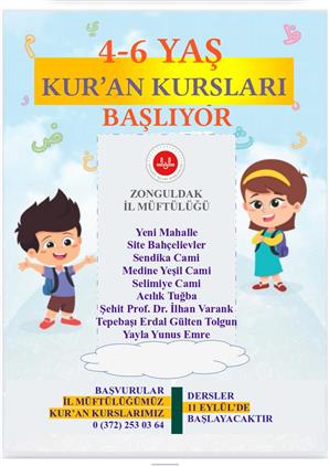Zonguldak'ta 4-6 Yaş Kur'an Kursu Kayıtları Devam Ediyor