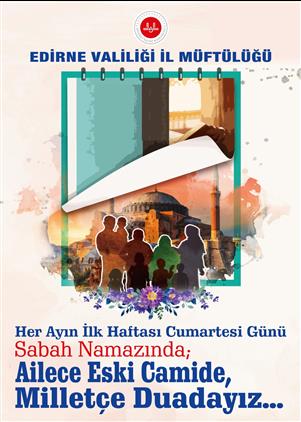 Edirne'de Ailece Eski Camide Sabah Namazında Buluşuyoruz...