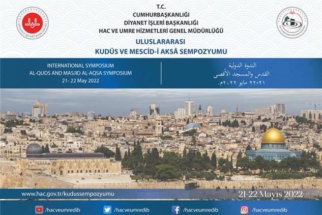 Muğla'da Diyanet Işleri Başkanlığı’ndan “uluslararası Kudüs Ve Mescid-i Aksâ Sempozyumu”