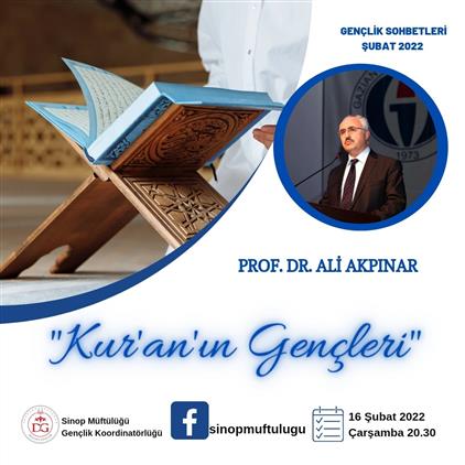 Sinop'ta Gençlik Sohbetleri; "kur'an'ın Gençleri"