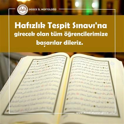 Duzce'de Hafızlık Tespit Sınavı