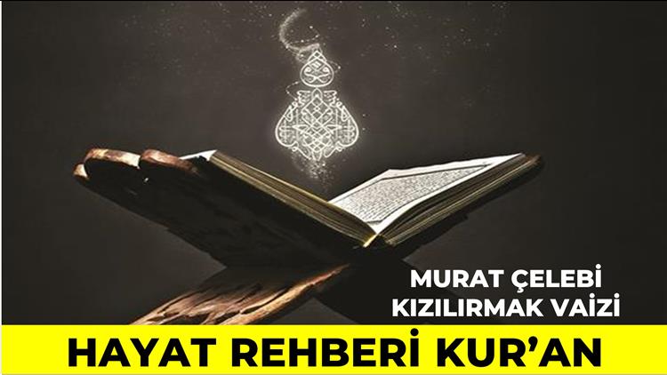 Cankiri'da Hayat Rehberimiz Kur’an
