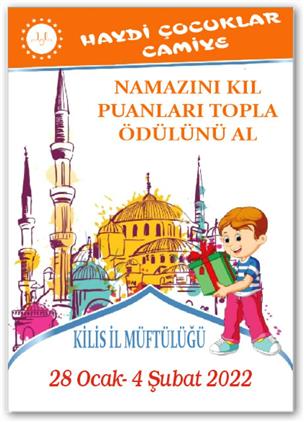 Kilis'de Haydi çocuklar Camiye Projesi Başlıyor
