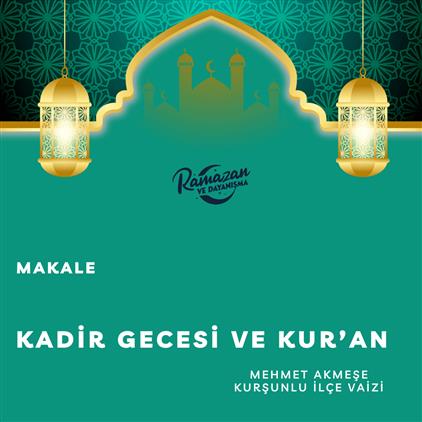 Cankiri'da Kadir Gecesi Ve Kur'an (makale)