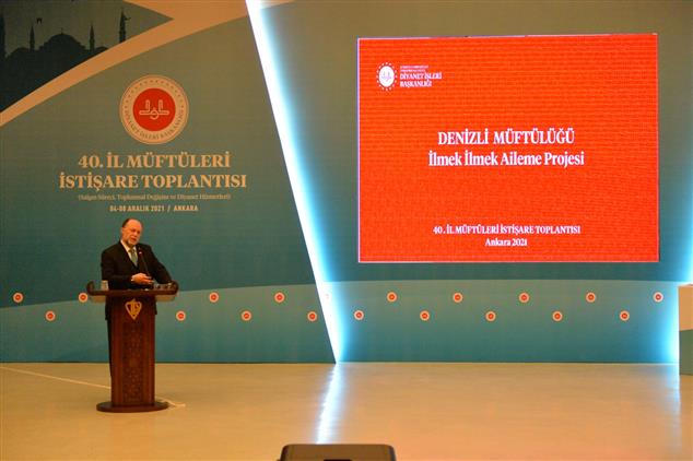Denizli'de Ilmek Ilmek Aileme Projesi 40. Il Müftüleri Istişare Toplantısında örnek Proje Olarak Tanıtıldı