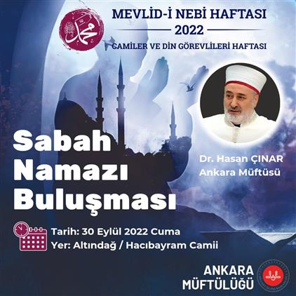 Ankara'da Mevlid-i Nebi Haftası Sabah Namazı Buluşması