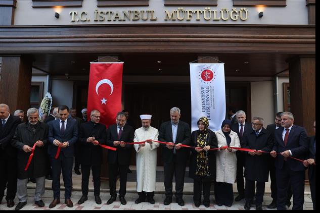 Istanbul Müftülüğü’nün Yeni Hizmet Binası Dualarla Açıldı