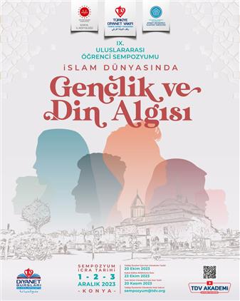 Konya'da Tdv 9. Uluslararası öğrenci Sempozyumu Başvuruları Başladı