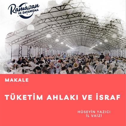 Cankiri'da Tüketim Ahlakı Ve Israf (makale)